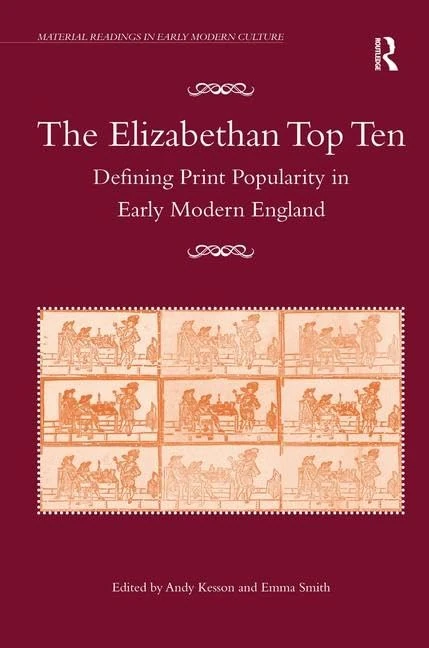 Routledge - The Elizabethan Top Ten Print History Book