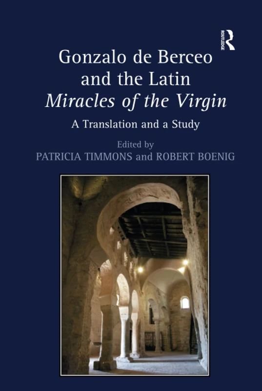Routledge - Gonzalo de Berceo and the Latin Miracles of the Virgin