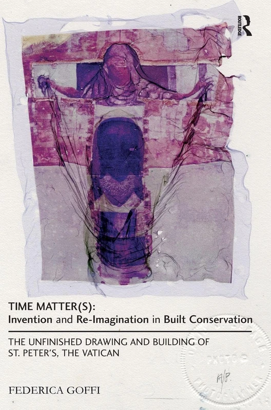 Routledge Time Matter(s): St. Peter's Vatican Architecture Book