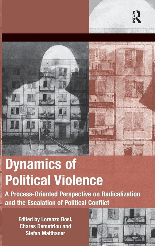 Routledge Dynamics of Political Violence - Research Book