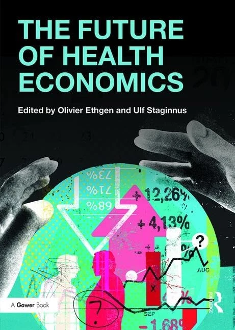 Routledge - The Future of Health Economics - Academic Book