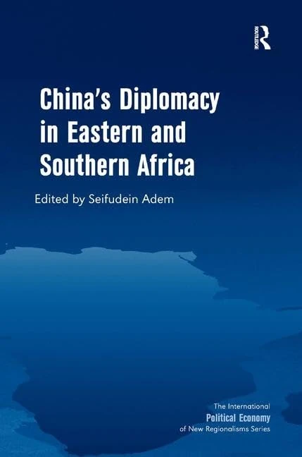 Routledge - China's Diplomacy in Eastern and Southern Africa
