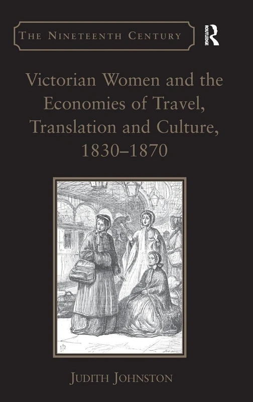 Routledge Victorian Women Travel and Translation History Book