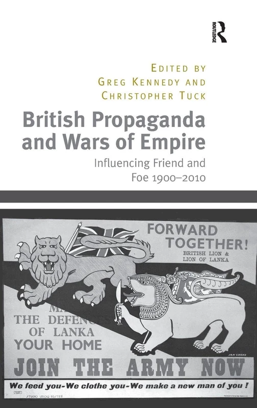 Routledge - British Propaganda and Wars of Empire 1900-2010