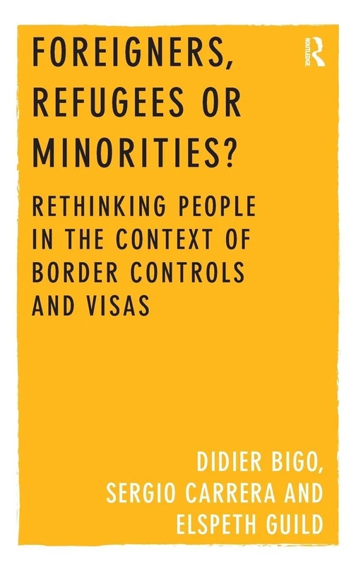 Routledge - Foreigners, Refugees or Minorities? Book