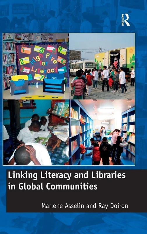 Linking Literacy and Libraries in Global Communities