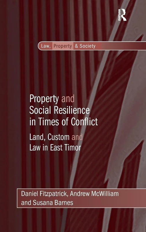 Routledge - Property and Social Resilience in East Timor Book
