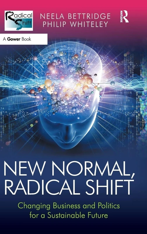 New Normal, Radical Shift: Changing Business and Politics for a Sustainable Future - Image 1