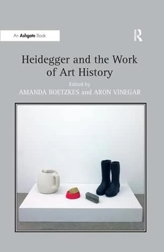 Routledge - Heidegger and the Work of Art History - Book