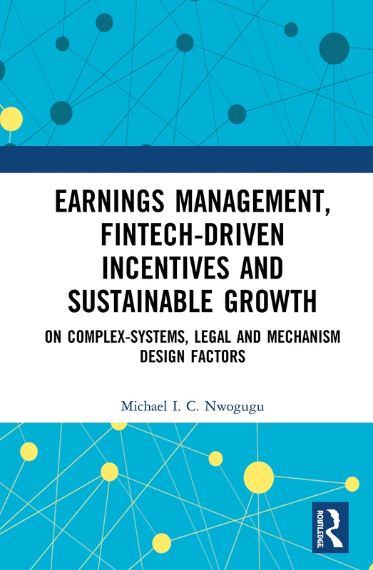 Routledge - Earnings Management and Fintech-Driven Incentives