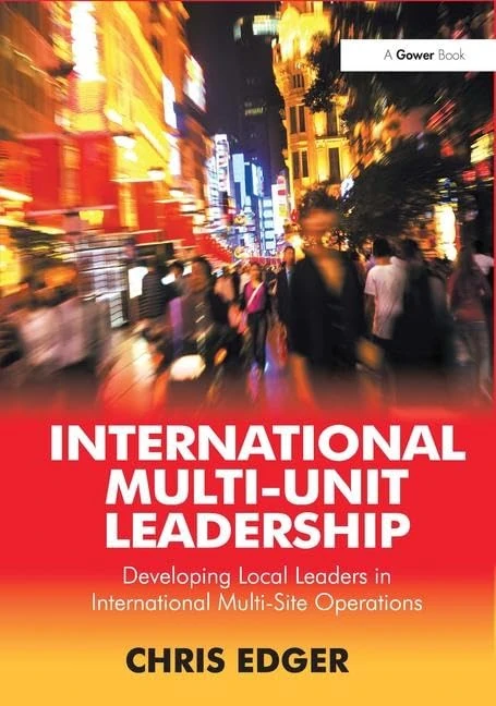 Routledge International Multi-Unit Leadership Book