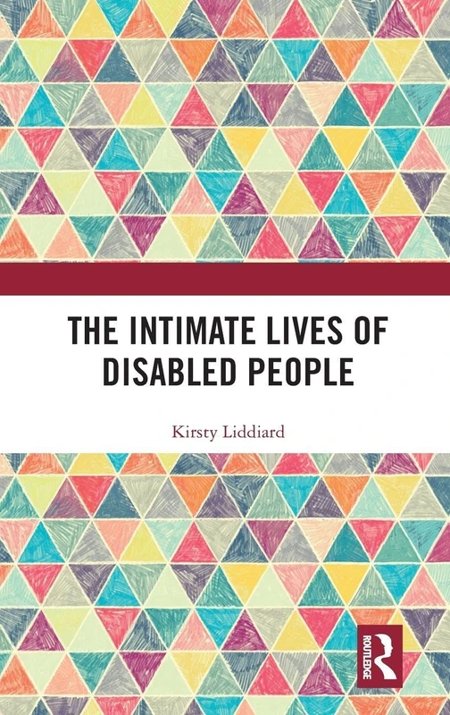 Routledge - The Intimate Lives of Disabled People Book