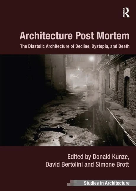 Routledge Architecture Post Mortem - Ashgate Studies in Architecture