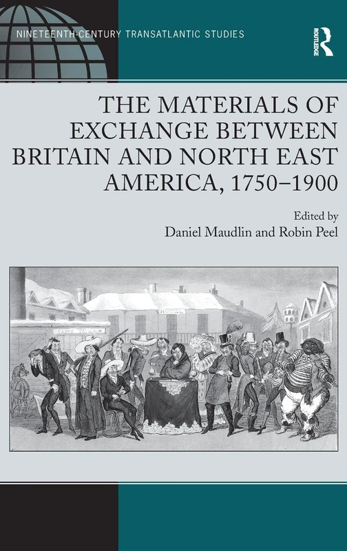 Routledge - The Materials of Exchange 1750-1900 Book
