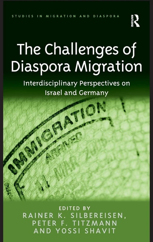 Routledge - The Challenges of Diaspora Migration Book
