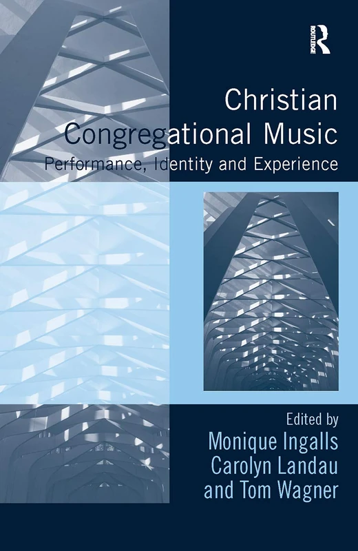 Routledge Christian Congregational Music - Academic Study Book