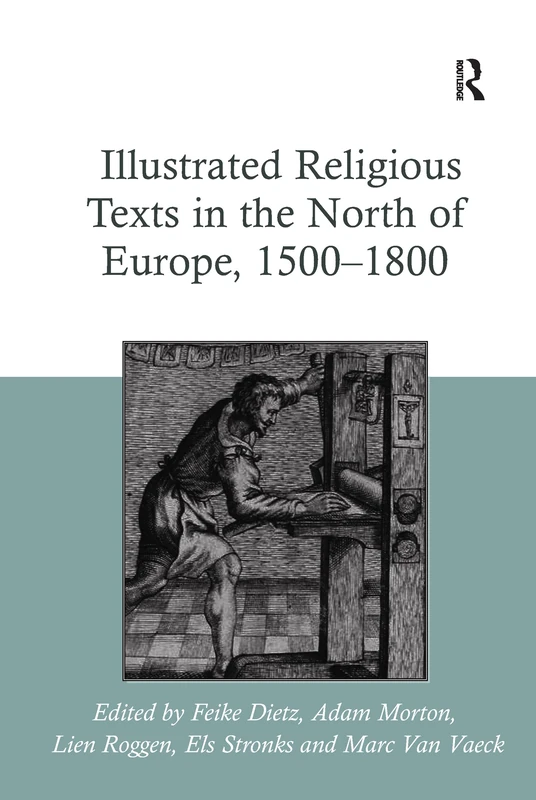 Routledge - Illustrated Religious Texts in North Europe 1500-1800