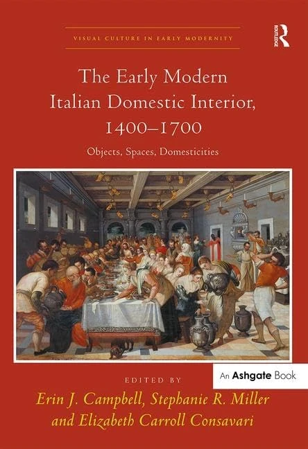 Routledge - The Early Modern Italian Domestic Interior Book