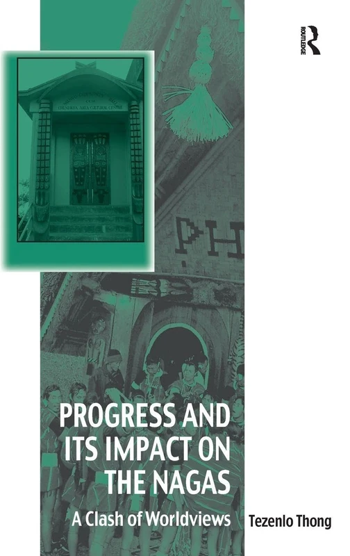 Routledge - Progress and Its Impact on the Nagas Book - Image 1