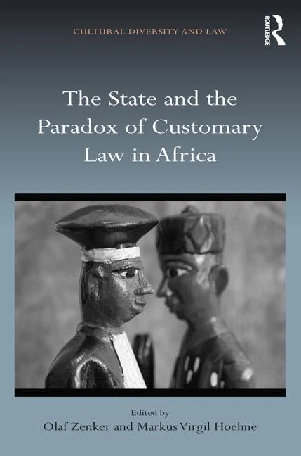 Routledge - The State and the Paradox of Customary Law in Africa
