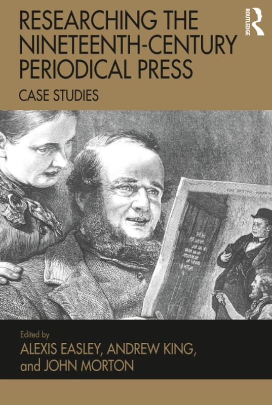 Routledge Researching the Nineteenth-Century Periodical Press