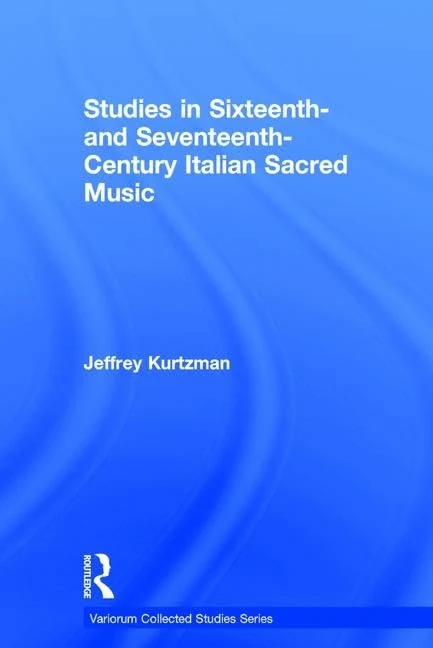 Routledge Studies in 16th and 17th-Century Italian Sacred Music