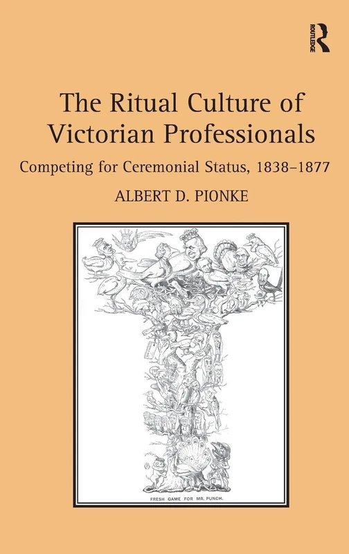 Routledge - The Ritual Culture of Victorian Professionals - Image 1