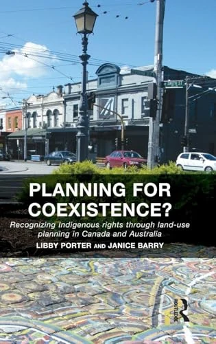 Routledge - Planning for Coexistence? Indigenous Rights Book