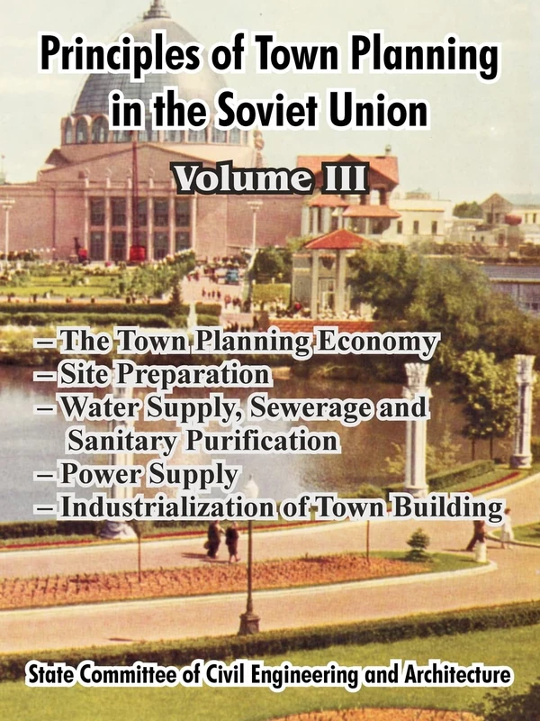 Principles of Town Planning in the Soviet Union: Volume III: 3 - Image 1