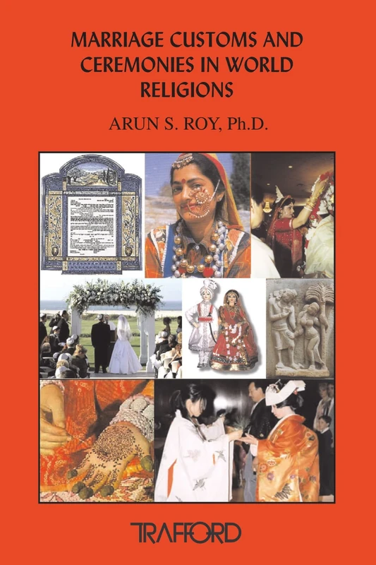 Marriage Customs and Ceremonies in World Religions