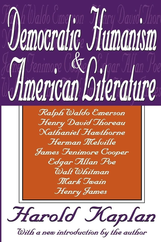 Democratic Humanism and American Literature