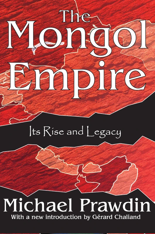 The Mongol Empire: Its Rise and Legacy
