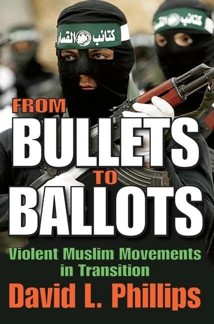 Routledge - From Bullets to Ballots: Violent Muslim Movements