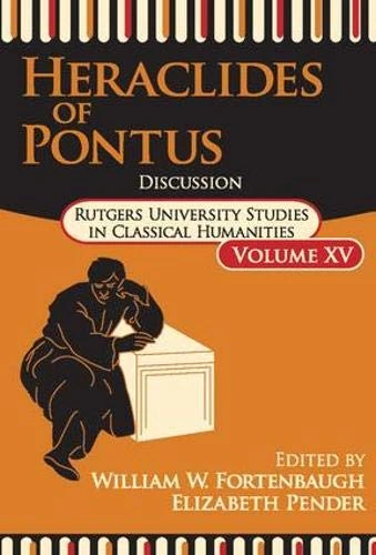 Routledge Heraclides of Pontus: Discussion - Classical Studies