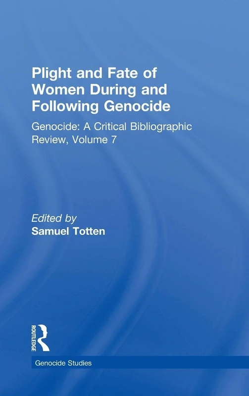 Routledge Plight and Fate of Women During Genocide Vol 7 - Image 1