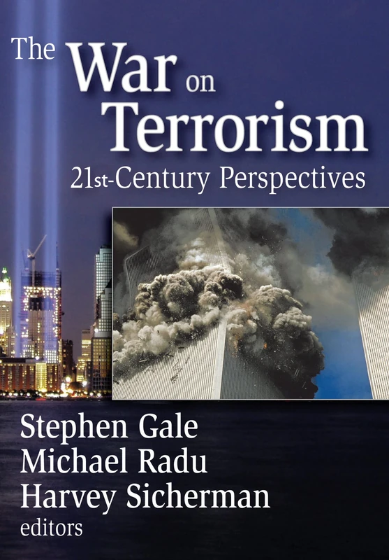 The War on Terrorism: 21st-century Perspectives