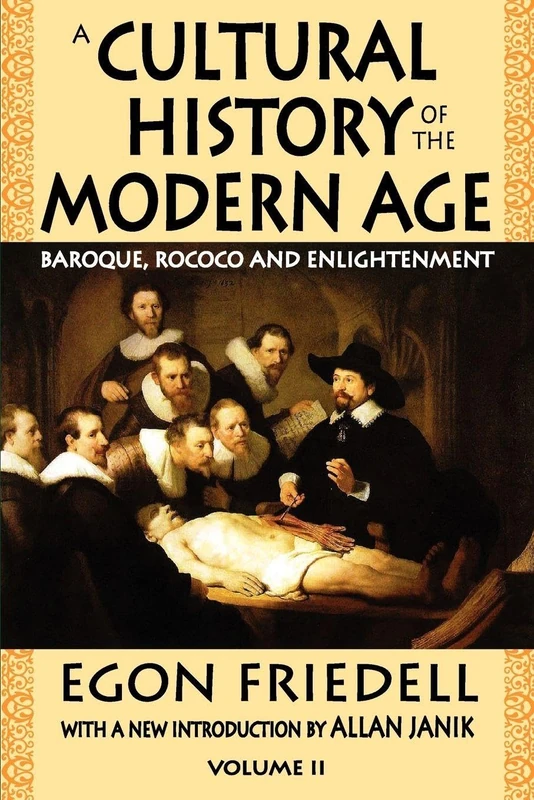 A Cultural History of the Modern Age: Volume 2, Baroque, Rococo and Enlightenment: 02