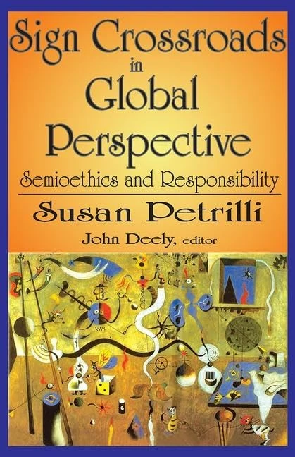 Sign Crossroads in Global Perspective: Semiotics and Responsibilities