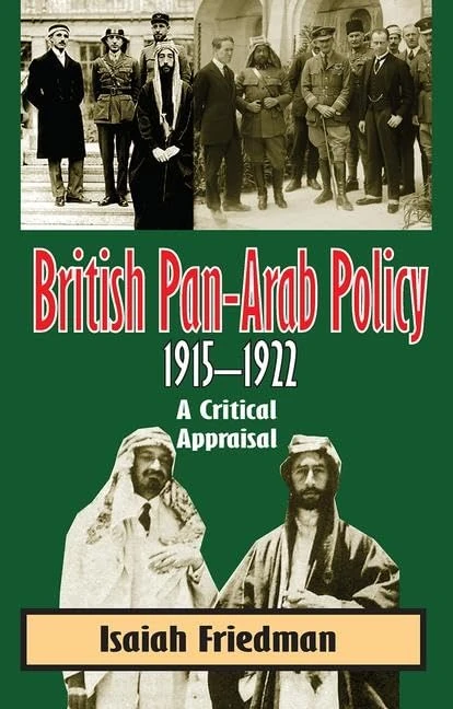 Routledge British Pan-Arab Policy, 1915-1922 - History Book