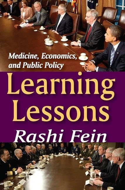 Learning Lessons: Medicine, Economics, and Public Policy - Image 1