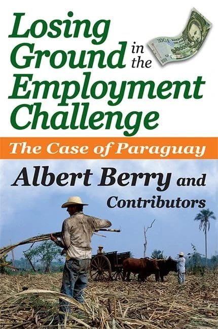 Routledge - Losing Ground in the Employment Challenge: Paraguay - Image 1