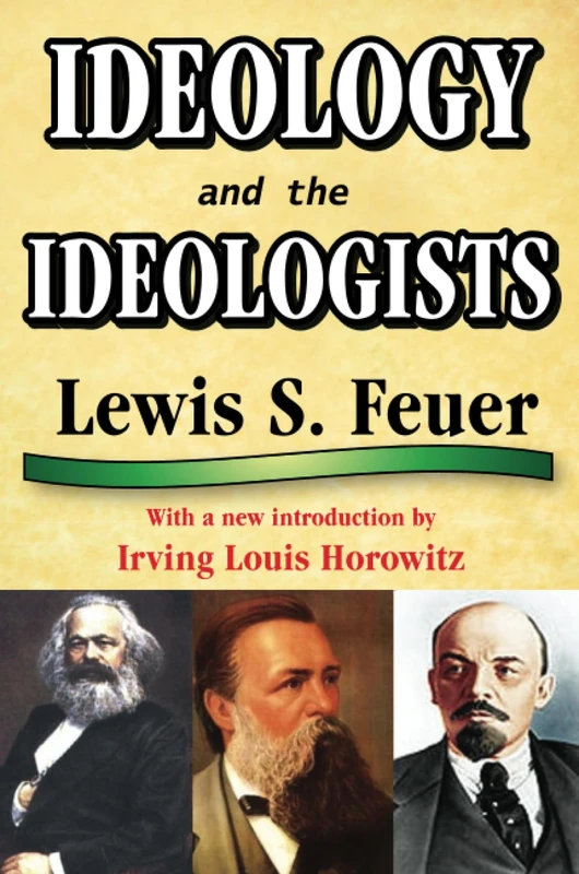 Ideology and the Ideologists