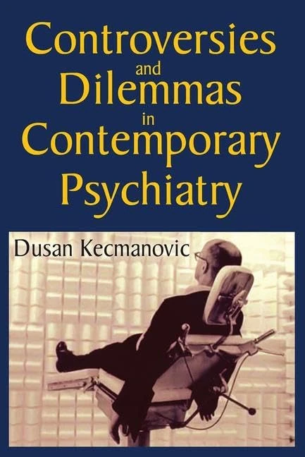 Routledge - Controversies and Dilemmas in Contemporary Psychiatry - Image 1