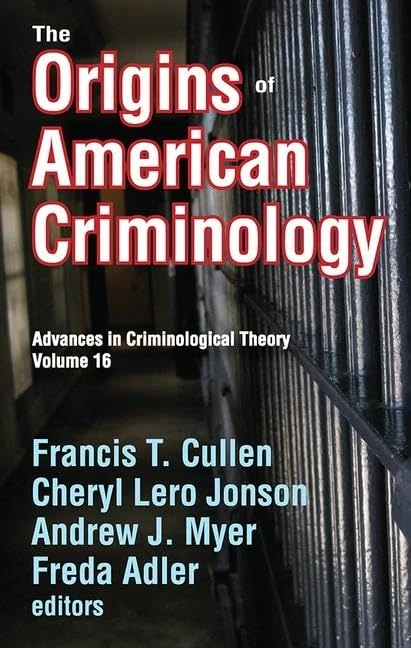 Routledge - The Origins of American Criminology - Book