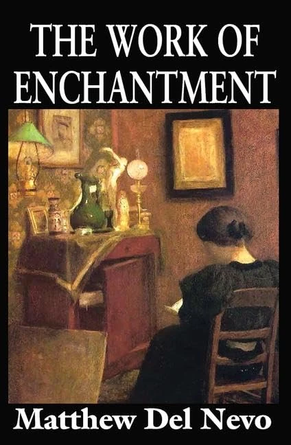 Routledge - The Work of Enchantment - Literary Theory Book