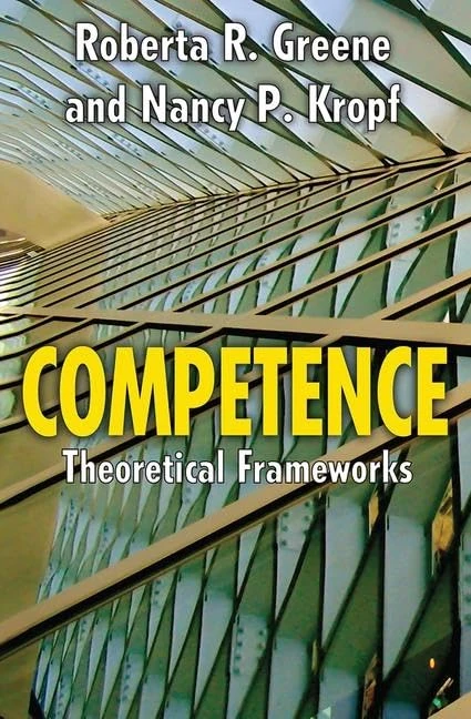 Competence: Select Theoretical Frameworks