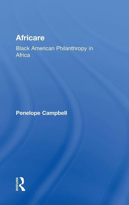 Africare: Black American Philanthropy in Africa