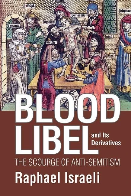 Routledge - Blood Libel and Its Derivatives: Anti-Semitism