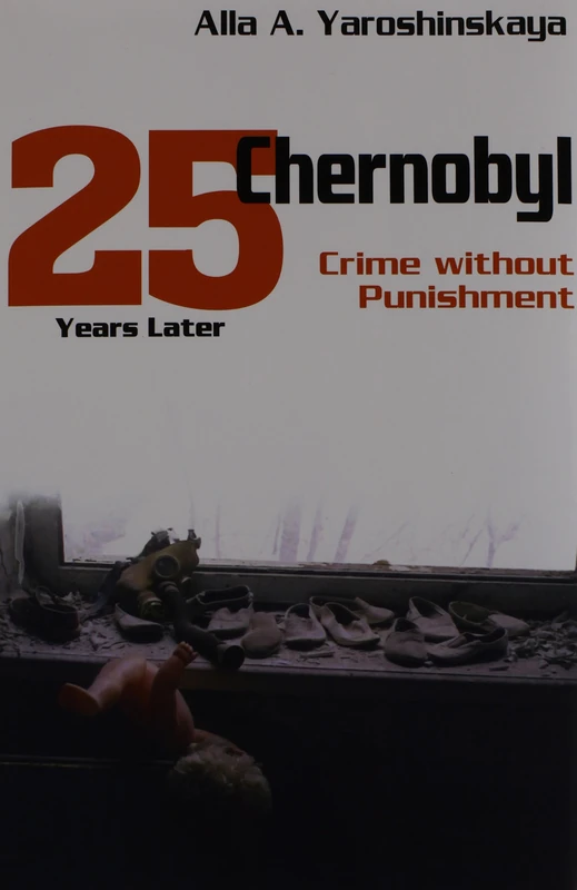 Chernobyl: Crime without Punishment