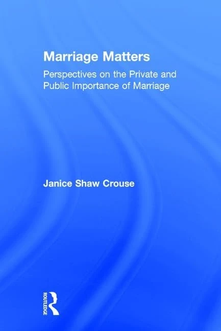 Marriage Matters - Routledge Sociology and Social Science Book